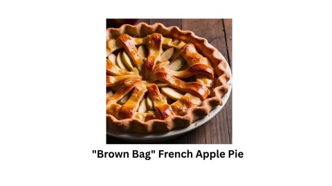 "Brown Bag" French Apple Pie