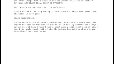 MRS ADOLPH MONTAG, Sworn In For The Defendant, 135th To Testify