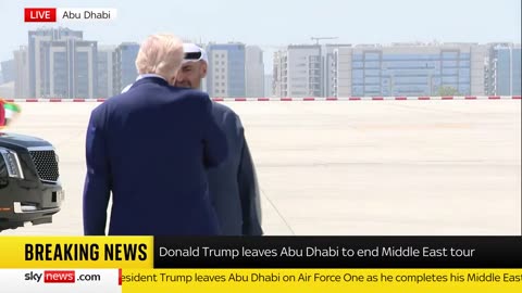 President Trump leaves Abu Dhabi as he finishes his Middle East tour