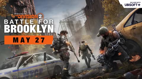The Division 2 - Official Battle for Brooklyn DLC Launch Trailer
