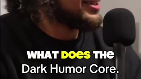 Dark Humor Core