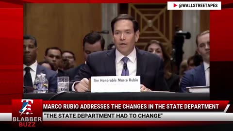 Marco Rubio Addresses The Changes In The State Department