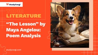 "The Lesson" by Maya Angelou: Poem Analysis - Essay Example