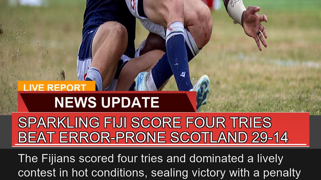 Sparkling Fiji Score Four Tries Beat Errorprone S