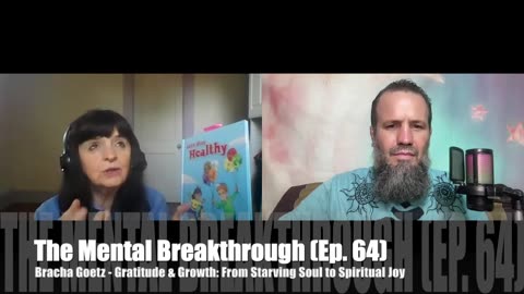 TMB64 - Bracha Goetz - Gratitude & Growth: From Starving Soul to Spiritual Joy