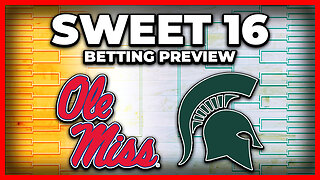 March Madness 2025 Sweet 16 Preview - 6. Ole Miss vs 2. Michigan State