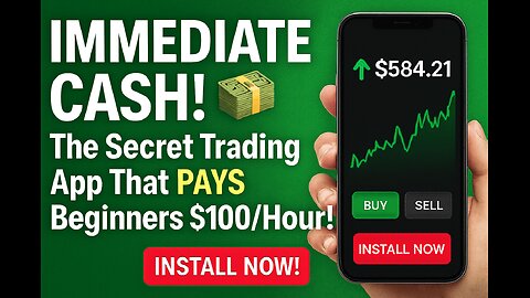 IMMEDIATE CASH! 💵 The Secret Trading App That PAYS Beginners $100/Hour! (Install Now!)