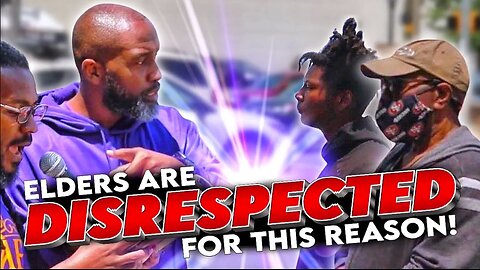 Elders Are Disrespected For This Reason!