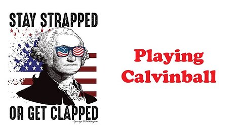 The Armed Citizen 73 Playing Calvinball