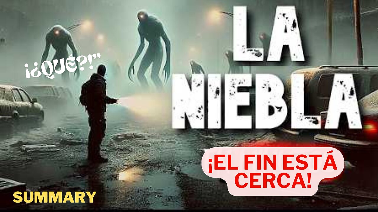 🔮 La Niebla: El Fin Se Acerca... y Nadie Está a Salvo 🌫️😱