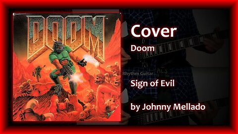 Doom - Sign of Evil (Metal Cover) | Johnny Mellado