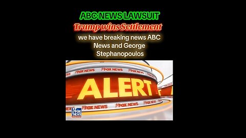 ABC Law Suit For Misinformation-Trump Wins-Money Goes to Charity