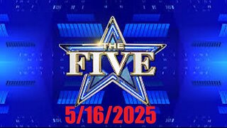 The FIVE (Full Episode) May 16, 2025