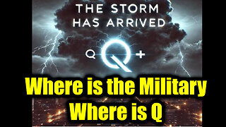 New Q Drops 5.9.2Q25 - Where is the Military? Where is Q.