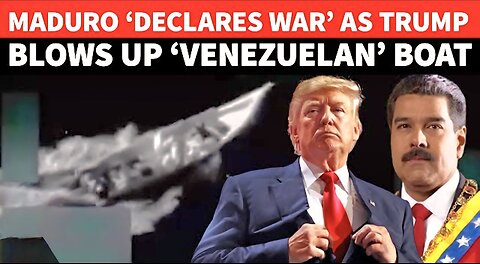 Putin-Xi Ally Maduro THUNDERS As Trump Officials Vow Attacks On Venezuela | ‘Victory Will Be Ours'