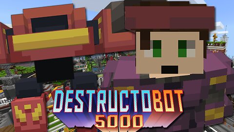 DestructoBot 5000! [Custom Map]