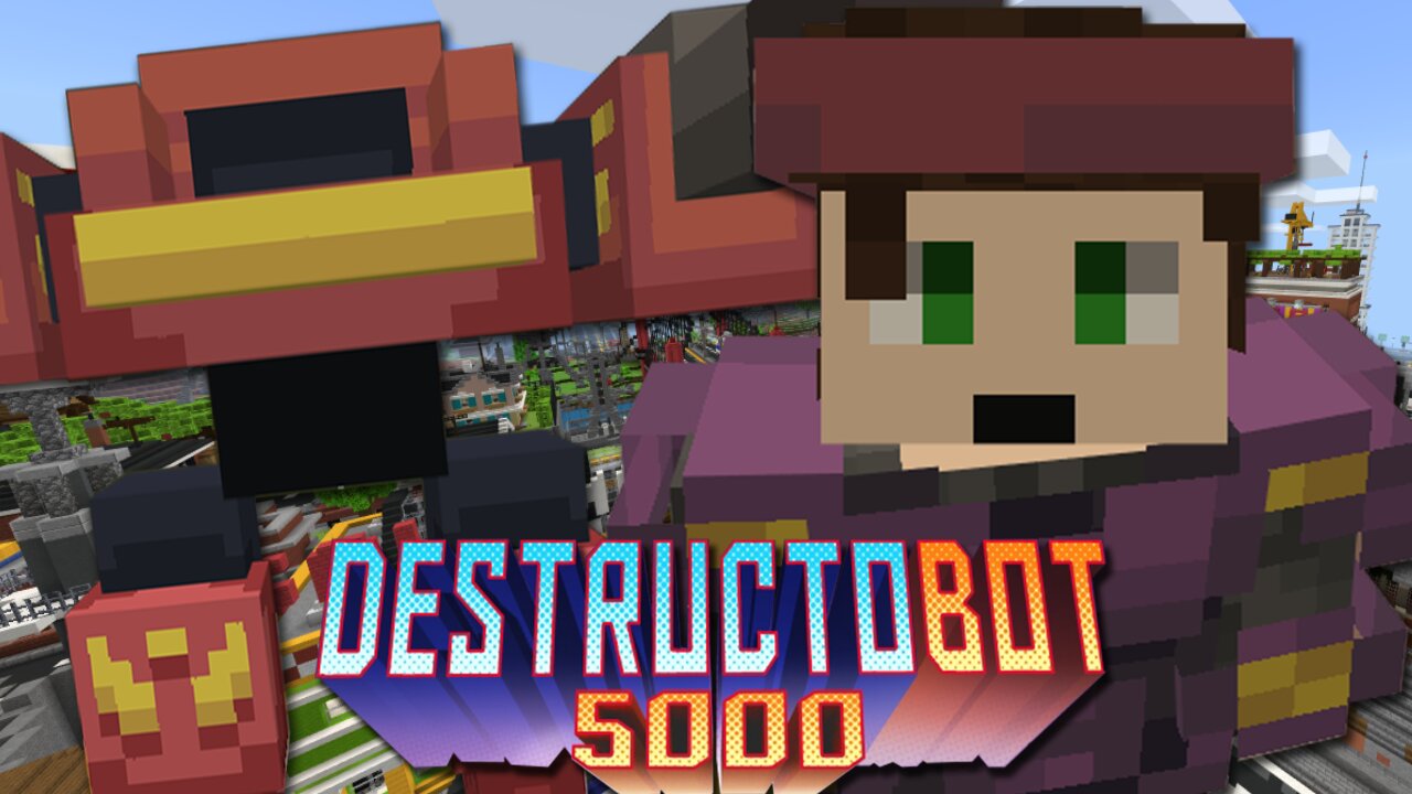 DestructoBot 5000! [Custom Map]