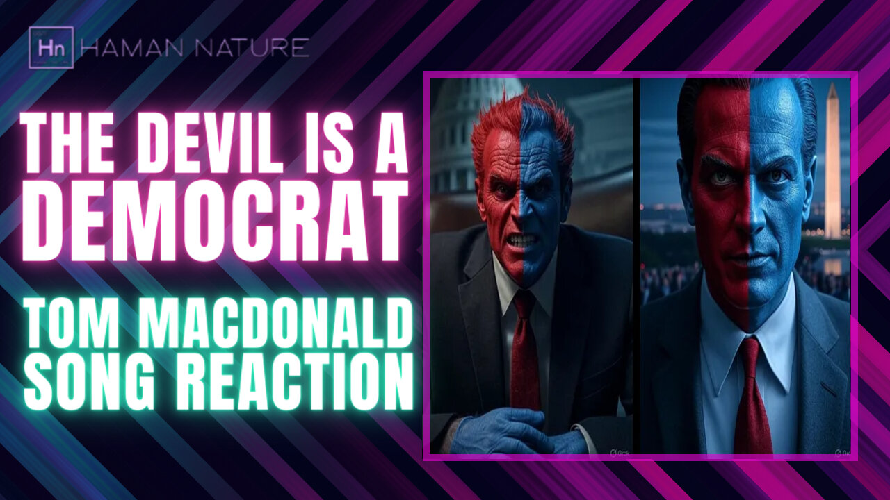 Devil Is A Democrat - Reacting to Tom MacDonald Song | Hn 159