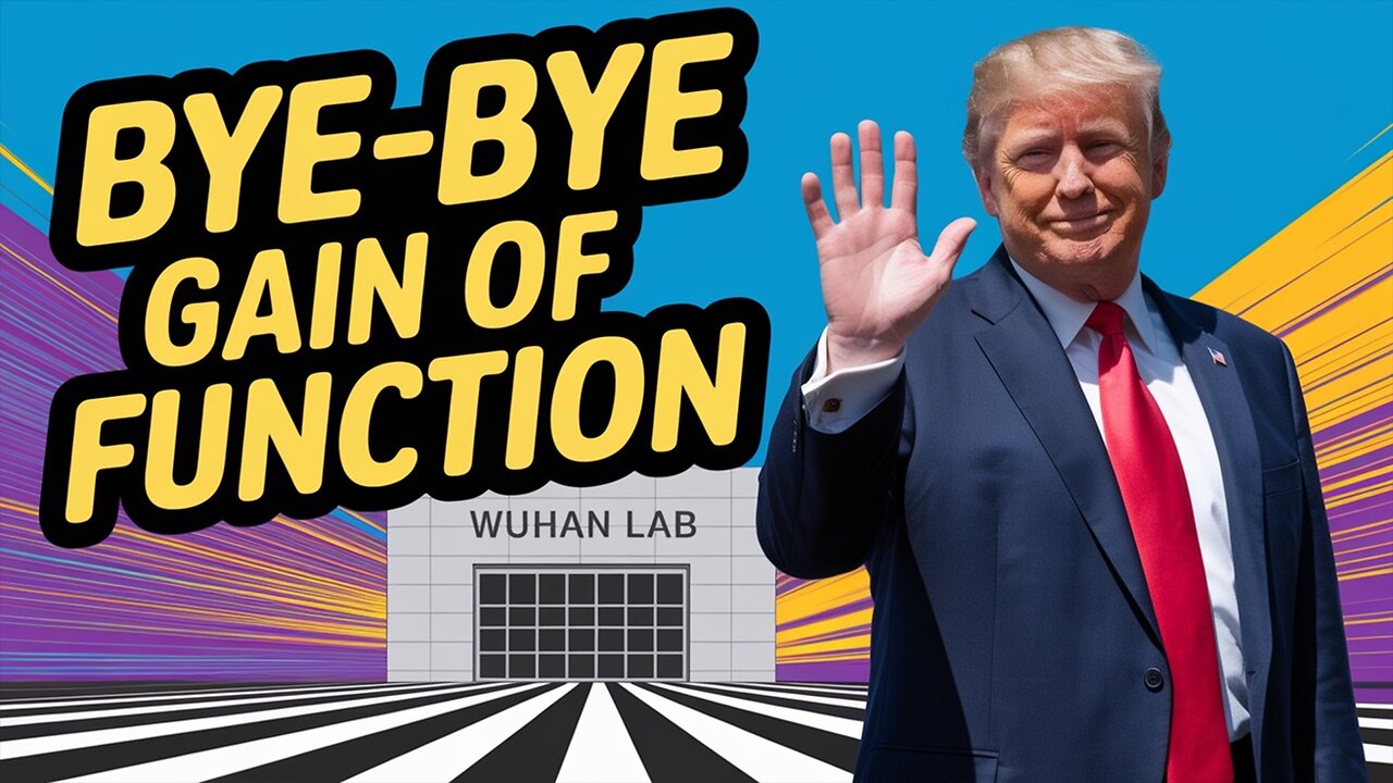 Trump Bans Gain of Function Research, Offers Cash to Illegals for Self Deporting | 5.6.25