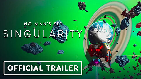No Man's Sky - Singularity - Official Trailer
