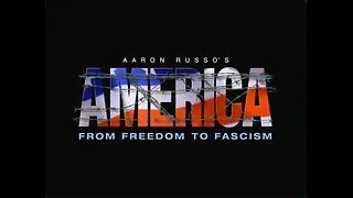America - Freedom To Fascism (Documentary)