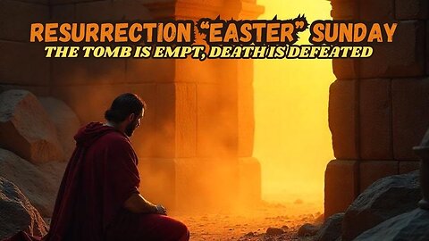 Easter Sunday, The Resurrection of Jesus Christ, Special