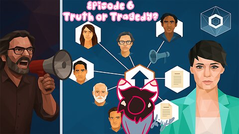 Episode 6: No Winners in the End… || Orwell: Ignorance is Strength [FINALE]