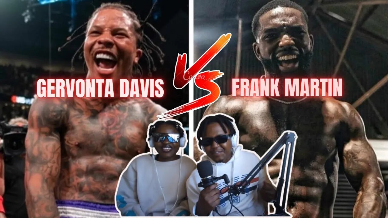 GEVONTA DAVIS AND FRANK MARTIN BOXING MATCH *INTENSE*