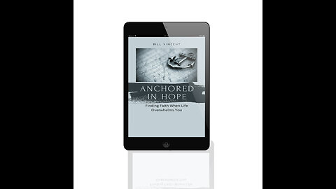 Anchored in Hope: Finding Faith When Life Overwhelms You - Overview