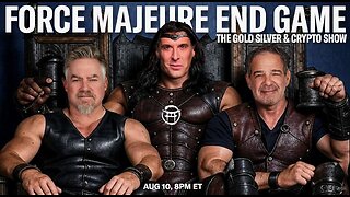 ⚔️ FORCE MAJEURE END GAME with BIX, ANDY & JC - AUG 10, 2025