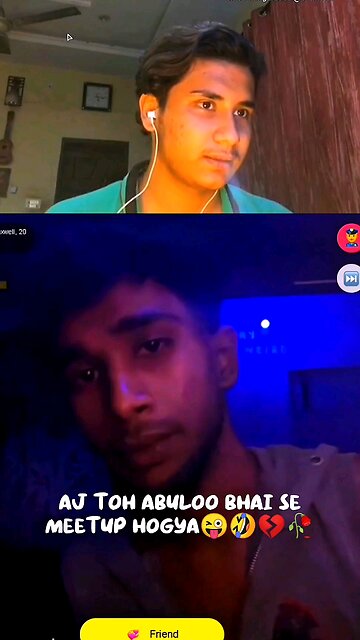 Nice meeting you bhai😜