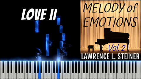 LOVE II – Melody of Emotions - Vol. 2 | Piano Tutorial