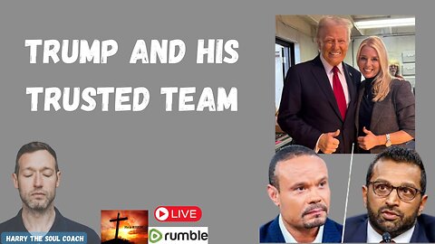 Trump and His Trusted Team