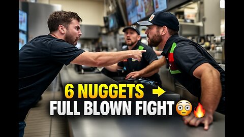 Burger King Customer SNAPS Over 6 Nuggets