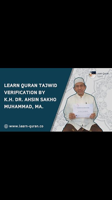 20200624 - Verifikasi Learn Quran Tajwid oleh K.H. Dr. Ahsin Sakho Muhammad, MA.