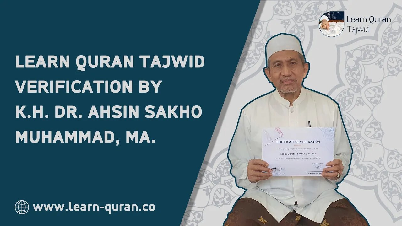 20200624 - Verifikasi Learn Quran Tajwid oleh K.H. Dr. Ahsin Sakho Muhammad, MA.