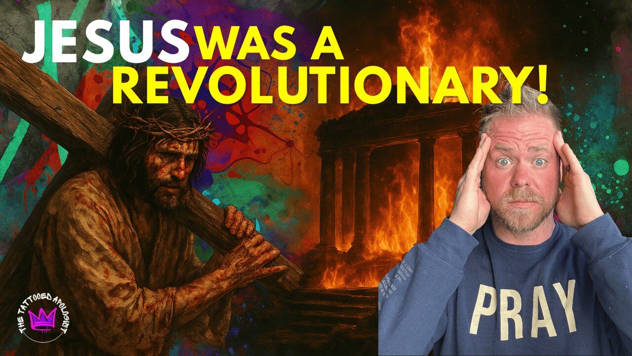 Why Did Jesus Start a Revolution?