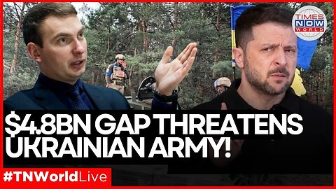 LIVE NEWS |Ukrainian MP Drops Bombshell: Army Funds Gone, Defense in Freefall! | Times Now World