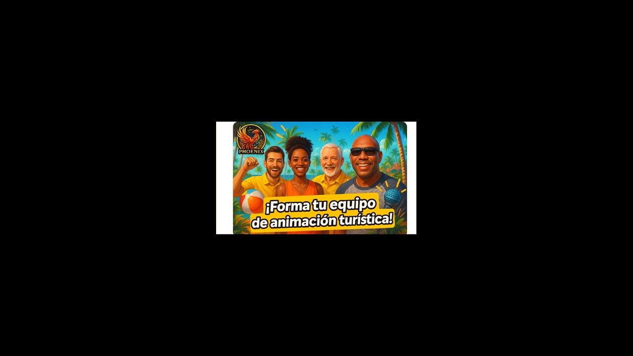 FORMA TU EQUIPO DE ANIMACION TURISTICA