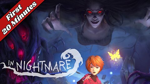 IN NIGHTMARE - First 20 Minutes (No Commentary Gameplay)