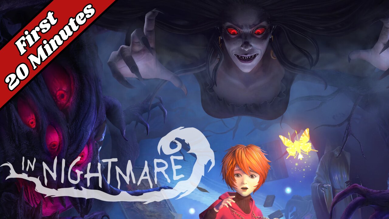 IN NIGHTMARE - First 20 Minutes (No Commentary Gameplay)