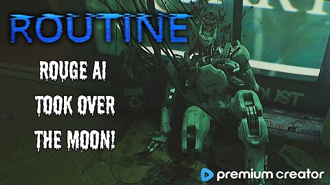 ROUTINE 🧑 🚀 WHAT HAPPENS WHEN AI TAKES OVER THE MOON 🤖 SCI-FI HORROR GAME 😱 I APPRECIATE YOU 💚