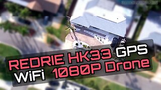 REDRIE HK33 GPS Drone 4K Review – Best Budget Mini Drone Under 250g? Let's Find Out!