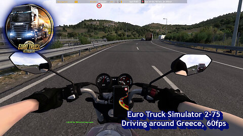 Euro Truck Simulator 2-75, Driving around Greece, 60fps
