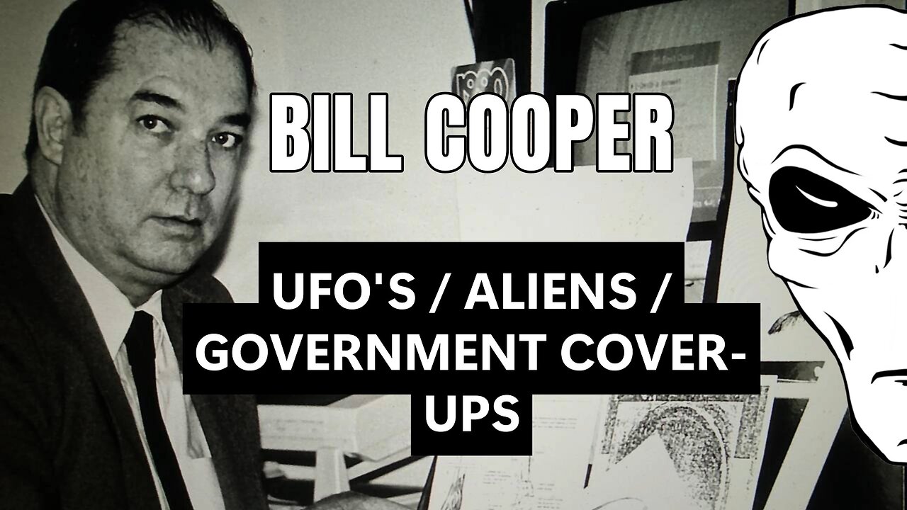 Bill Cooper - What Secrets Did He Know?