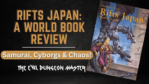 Rifts Japan: Samurai, Cyborgs & Chaos! (World Book 8 Review)