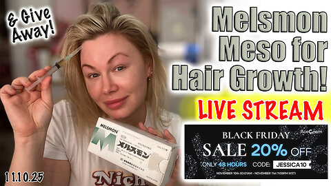 Live Melsmon Meso for Hair Growth! Acecosm sale and Give Away, code Jessica10 Saves you Money
