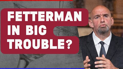 Fetterman SLAMMED By Lefty Media. Is It Over For Him??