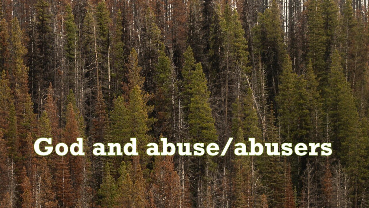 Sermon Only | God and abuse/abusers | April 9, 2025