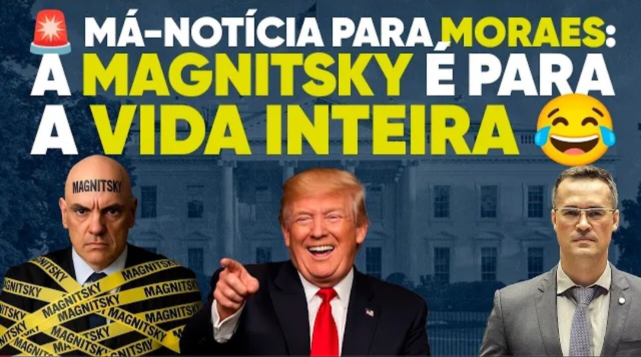 🚨 In Brazil, bad news for Moraes - Magnitsky is for life 😂_HD